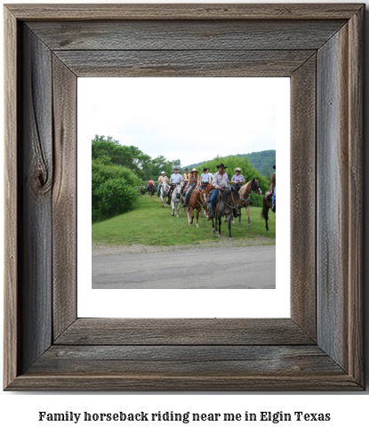 family horseback riding near me in Elgin, Texas